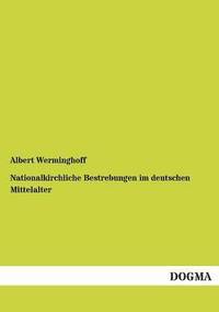 bokomslag Nationalkirchliche Bestrebungen Im Deutschen Mittelalter