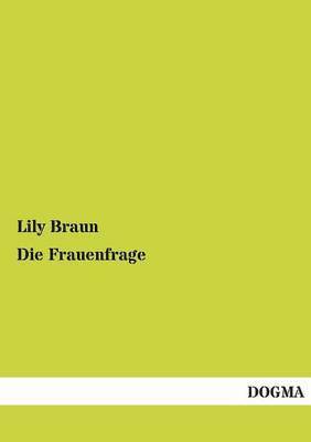 Die Frauenfrage 1