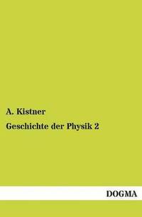 bokomslag Geschichte Der Physik 2
