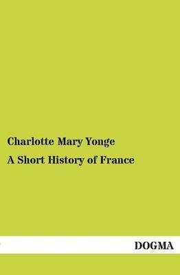Short History of France
