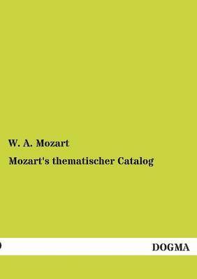 bokomslag Mozart's Thematischer Catalog