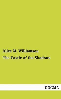 bokomslag Castle of the Shadows