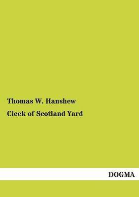 bokomslag Cleek of Scotland Yard