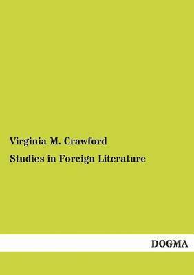 Virginia M Crawford, Virginia M. Crawford - Studies in Foreign Literature, Häftad