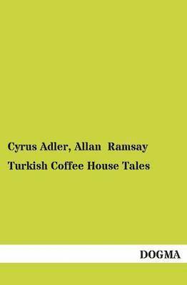Turkish Coffee House Tales 1