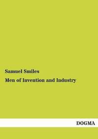 bokomslag Men of Invention and Industry