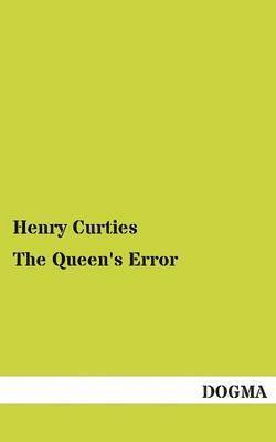 The Queen's Error 1