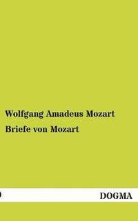 bokomslag Briefe Von Mozart