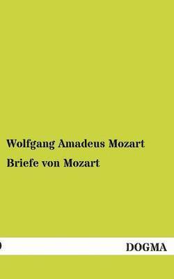 Briefe Von Mozart 1