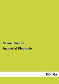 bokomslag Industrial Biography
