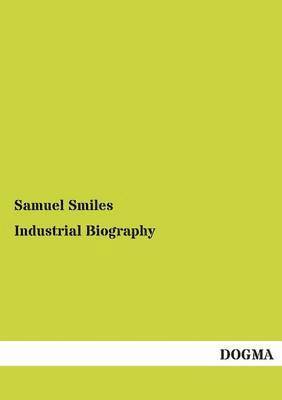 Industrial Biography 1