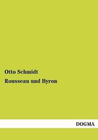 bokomslag Rousseau Und Byron