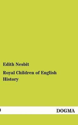 Royal Children of English History 1