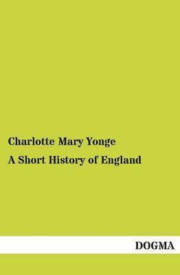 bokomslag A Short History of England