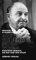 bokomslag "Der General muss weg!"