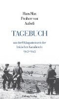 Tagebuch aus der Okkupationszeit der britischen Kanalinseln 1943-1945 1