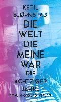 bokomslag Die Welt, die meine war