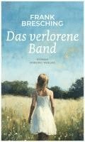bokomslag Das verlorene Band