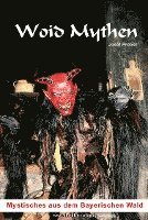 Josef Probst - Woid Mythen, Häftad. Tillgänglighet: Lägg i varukorg