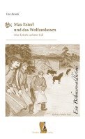 bokomslag Max Esterl und das Wolfauslassen