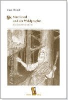 Heindl Ossi - Max Esterl und der Waldprophet, Inbunden