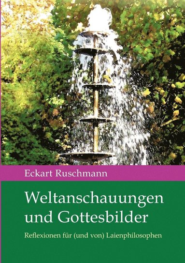 bokomslag Weltanschauungen und Gottesbilder