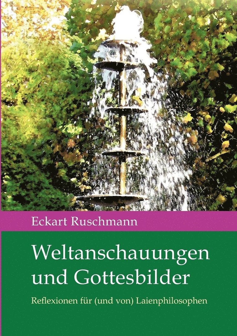 Weltanschauungen und Gottesbilder 1