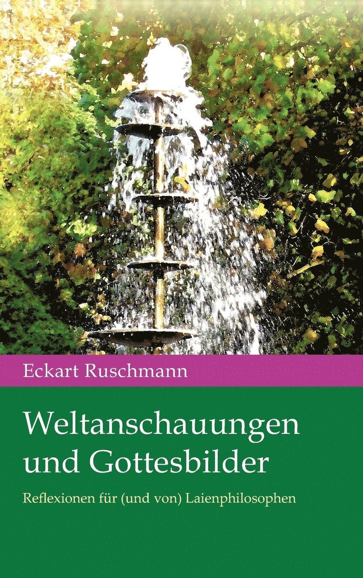 Weltanschauungen Und Gottesbilder 1