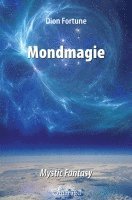 bokomslag Mondmagie - das Geheimnis der Seepriesterin