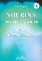 Silke Wagner - NOURINA - Toularions Tochter, Häftad