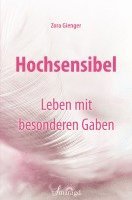 bokomslag Hochsensibel - Leben mit besonderen Gaben