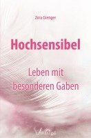 bokomslag Hochsensibel - Leben mit besonderen Gaben