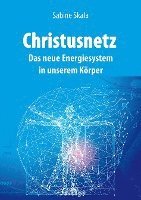 Sabine Skala - Christusnetz, Häftad