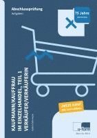 Kaufmann/-frau im Einzelhandel Teil 1 Verkäufer/-in Aufgaben + Lösung