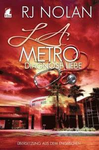 bokomslag L.A. Metro - Diagnose Liebe
