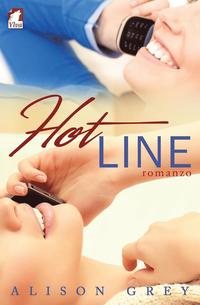 bokomslag Hot Line. Romanzo