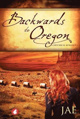 Backwards to Oregon 1