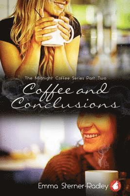 Emma Sterner-Radley - Coffee and Conclusions, Häftad