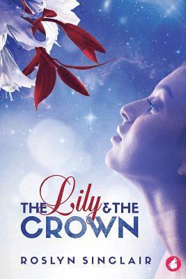 bokomslag Lily and the Crown