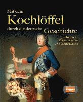bokomslag Mit dem Kochlöffel durch die deutsche Geschichte