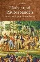 bokomslag Räuber und Räuberbanden im deutschsprachigen Raum