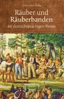 bokomslag Räuber und Räuberbanden im deutschsprachigen Raum