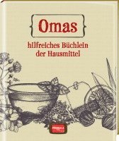 bokomslag Omas hilfreiches Büchlein der Hausmittel