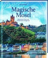 Ulrich Magin - Magische Mosel, Inbunden