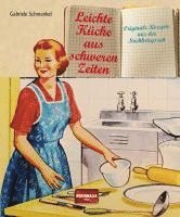 bokomslag Leichte Küche aus schweren Zeiten