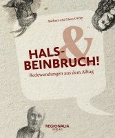 bokomslag Hals- und Beinbruch!