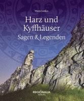 bokomslag Harz und Kyffhäuser - Sagen und Legenden