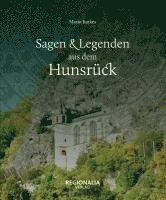 Sagen und Legenden aus dem Hunsrück 1