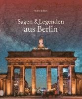 Sagen & Legenden aus Berlin 1