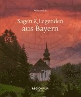 bokomslag Sagen & Legenden aus Bayern